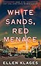 White Sands, Red Menace